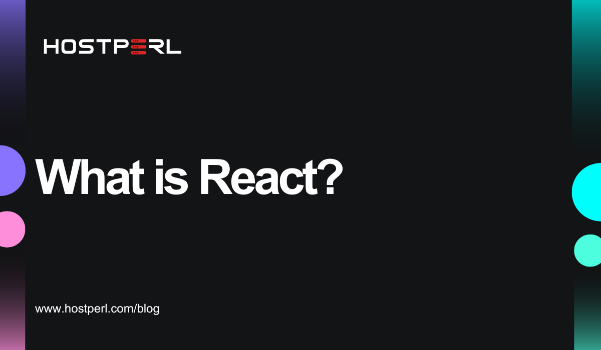 What is React? Discover Features and Use Case